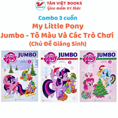 Sách - My Little Pony Jumbo - Tô Màu Và Các Trò Chơi - Chủ Đề Giáng Sinh - Combo 3 Cuốn - Tân Việt Books
