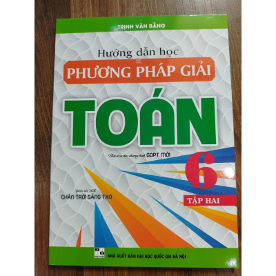 Sách - Combo Hướng dẫn học và phương pháp giải Toán 6 tập 1 + 2 (Bám sát SGK Chân trời sáng tạo)HA-MK