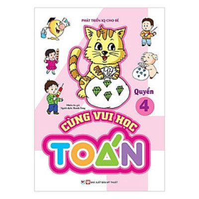 Sách - Phát Triển IQ Cho Bé - Cùng Vui Học Toán Quyển 4 - Tân Việt Books