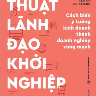 Combo Sách Lãnh Đạo Tích Cực - Thành Công Vượt Bậc + Thuật Lãnh Đạo Khởi Nghiệp (Bộ 2 Cuốn) - Jan Mühlfeit, Melina Costi, Derek Lidow