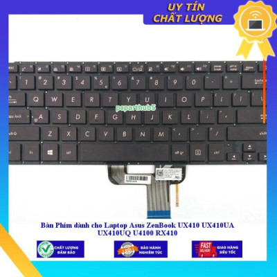 Bàn Phím dùng cho Laptop Asus ZenBook UX410 UX410UA UX410UQ U4100 RX410 - Hàng Nhập Khẩu New Seal