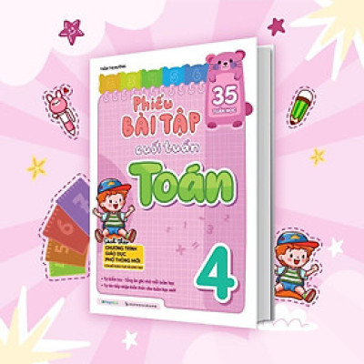 Sách - Phiếu Bài Tập Cuối Tuần Toán 4 - Megabook