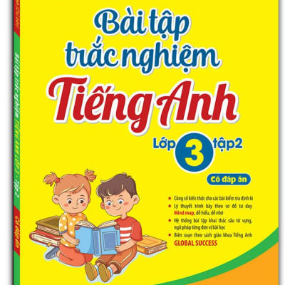 Global Success - Bài Tập Trắc Nghiệm Tiếng Anh Lớp 3 - Tập 2 - Có Đáp Án