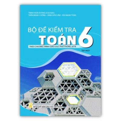 Sách - Combo Bộ đề kiểm tra Toán lớp 6 - ( Tập 1 + Tập 2 )