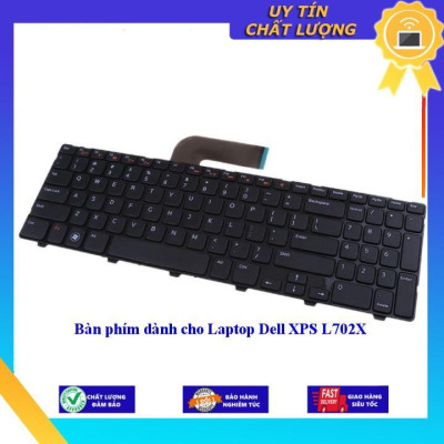 Bàn phím dùng cho Laptop Dell XPS L702X - Hàng Nhập Khẩu New Seal