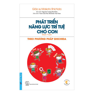 Combo 2 cuốn sách: Phát Triển Năng Lực Trí Tuệ Cho Con - Theo Phương pháp Shichida + Những Quy Tắc Làm Cha Mẹ