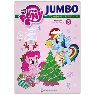 Sách - My Little Pony Jumbo - Tô Màu Và Các Trò Chơi - Chủ Đề Giáng Sinh - Combo 3 Cuốn - Tân Việt Books