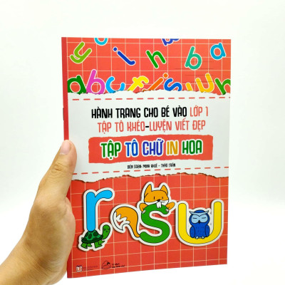 Hành Trang Cho Bé Vào Lớp 1 - Tập Tô Khéo - Luyện Viết Đẹp: Tập Tô Chữ In Hoa