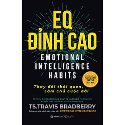 Sách EQ ĐỈNH CAO - Thay Đổi Thói Quen, Làm Chủ Cuộc Đời 