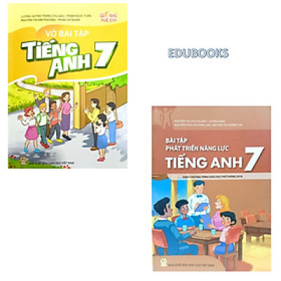 Combo Bài tập phát triển năng lực Tiếng Anh 7 + Vở bài tập tiếng Anh 7