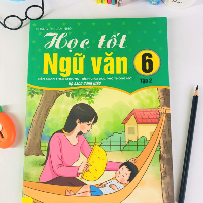 Sách - Học Tốt Ngữ Văn Lớp 6 - Biên soạn theo CT GDPT mới (Bộ sách Cánh Diều) - ndbooks