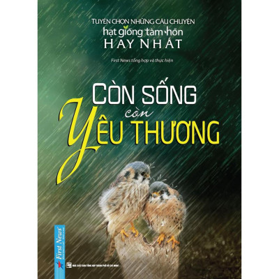 Combo Còn sống còn yêu thương + OSHO Yêu - Bản Quyền