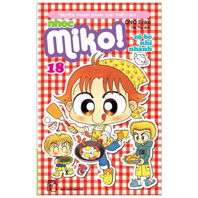 Nhóc Miko! Cô bé nhí nhảnh - Tập 18