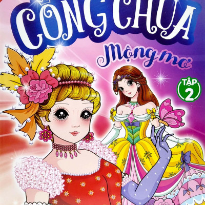 Tô Màu Công Chúa Mộng Mơ - Tập 2