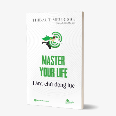 Bộ sách Master Your Life: Làm chủ cuộc sống, thay đổi cuộc đời