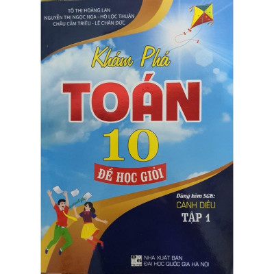 Sách - Com Bo Khám Phá Toán Lớp 10 Để Học Giỏi Tập 1 + Tập 2 ( Dùng Kèm SGK Cánh Diều)HA-MK