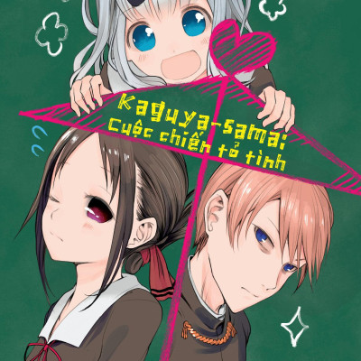 Kaguya-Sama: Cuộc Chiến Tỏ Tình - Tập 6 - Tặng Kèm Postcard