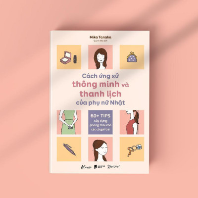 Sách - Cách Ứng Xử Thông Minh Và Thanh Lịch Của Phụ Nữ Nhật - AZ Việt Nam