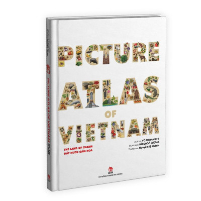 Truyện The Land Of Charm - Picture Atlas Of Vietnam - Đất Nước Gấm Hoa (English Version)  - Bản Quyền