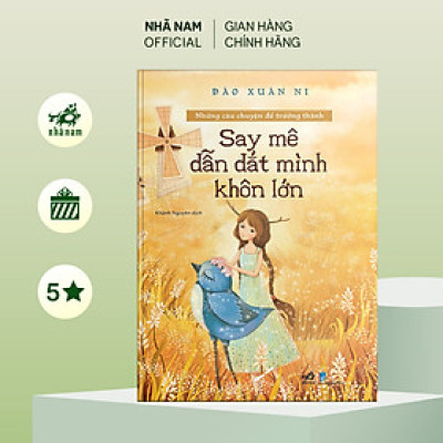 Sách - Bộ Những câu chuyện để trưởng thành (05 cuốn lẻ) - Nhã Nam Official