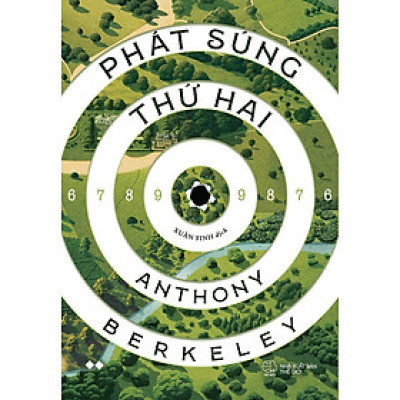 Phát Súng Thứ Hai (Tác giả: Anthony Berkeley)