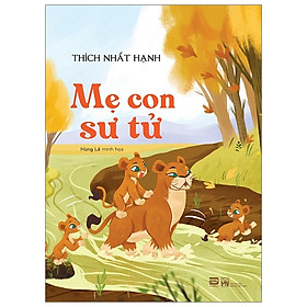 Mẹ Con Sư Tử - Bìa Cứng