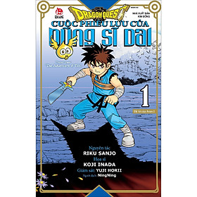 Dragon Quest - Cuộc Phiêu Lưu Của Dũng Sĩ Dai Tập 1: Đệ Tử Của Avan I ( Tái Bản)