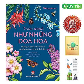 Vươn Mình Như Những Đóa Hoa (Tặng Kèm Bookmark CÚ MÈO + SỔ TAY XƯƠNG RỒNG)