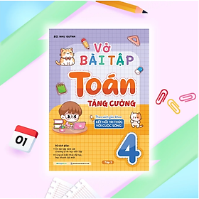 Sách Vở bài tập Toán tăng cường lớp 4 tập 2 (kết nối tri thức với cuộc sống) 