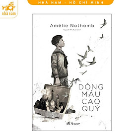 Sách - Dòng Máu Cao Quý (Nhã Nam HCM)