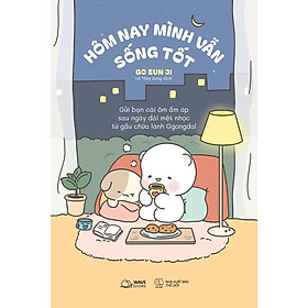 Sách - Hôm Nay Mình Vẫn Sống Tốt - AZ Việt Nam