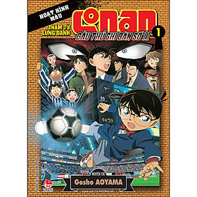 Thám Tử Lừng Danh Conan Hoạt Hình Màu: Cầu Thủ Ghi Bàn Số 11 Tập 1 [Tái Bản 2023]