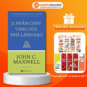 Cuốn Sách Sẽ Giúp Bạn Khám Phá, Sàng Lọc Và Phát Huy Những Tố Chất Cá Nhân Cần Thiết Của Một Nhà Lãnh Đạo Thực Thụ: 21 Phẩm Chất Vàng Của Nhà Lãnh Đạo