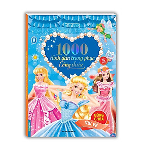 Sách - 1000 Hình Dán Trang Phục Công Chúa - Công Chúa Vui Vẻ - Minh Thắng