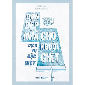 Sách - Dịch Vụ Đặc Biệt: Dọn Dẹp Nhà Cho Người Chết - AZ Việt Nam