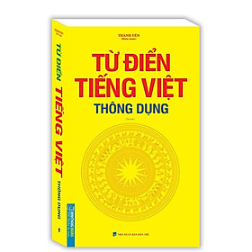 Sách - Từ Điển Tiếng Việt Thông Dụng - Thành Yến - Minh Thắng