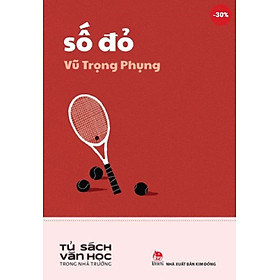 Tủ Sách Văn Học Trong Nhà Trường - Số đỏ