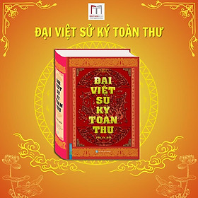 Sách - Đại Việt Sử Ký Toàn Thư - Bìa Cứng - Minh Thắng