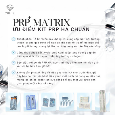 [Mới] PRP Kit tích hợp HA mang lại hiệu quả căng bóng - Huyết Tương Giàu Tiểu Cầu PRP Matrix Yuejin, có sẵn chất hoạt hóa