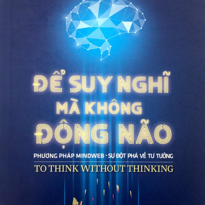 Để Suy Nghĩ Mà Không Động Não
