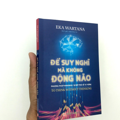 Để Suy Nghĩ Mà Không Động Não