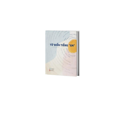 Sách - Từ Điển Tiếng Em - Khotudien - AZ Việt Nam