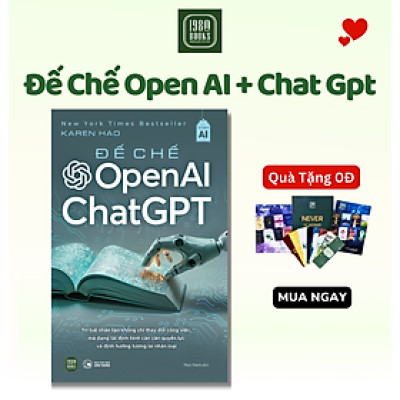 Sách - Đế Chế Open AI & Chat GPT - TTRHN