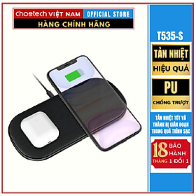 Bộ sạc Choetech T535-S không dây nhanh 2 trong 1 ( HÀNG CHÍNH HÃNG )