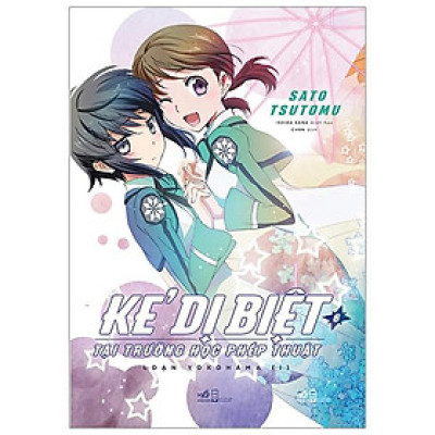 Kẻ Dị Biệt Tại Trường Học Phép Thuật - Tập 6