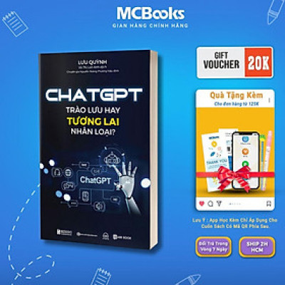 Sách - Chat GPT - Trào Lưu Hay Tương Lai Nhân Loại - MCbooks