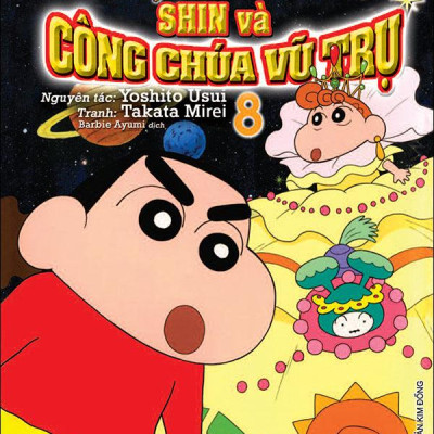 Shin - Cậu Bé Bút Chì - Truyện Dài - Tập 8 - Shin Và Công Chúa Vũ Trụ (Tái Bản 2024)