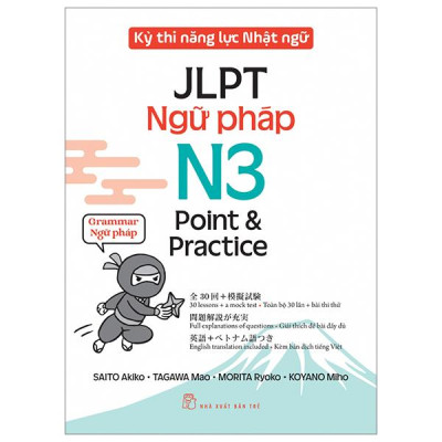 Sách - Kỳ Thi Năng Lực Nhật Ngữ - JLPT N3 Point & Practice - Ngữ Pháp