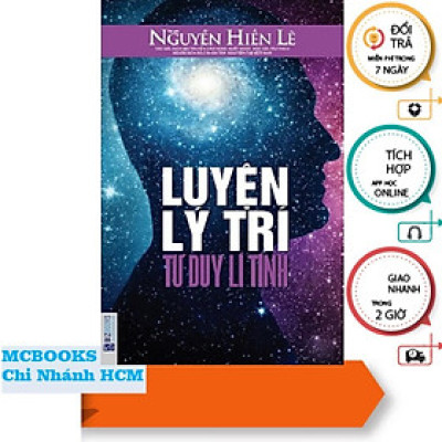 Sách - Luyện Lý Trí - Tư Duy Lí Tính - MCBooks