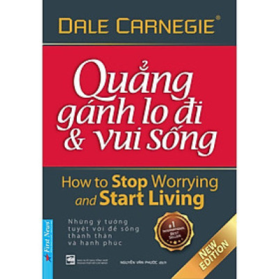 Quẳng Gánh Lo Đi & Vui Sống (Tái Bản)